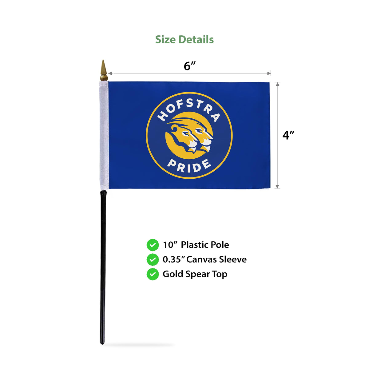 Hofstra University Stick Flag 4 x 6 inch