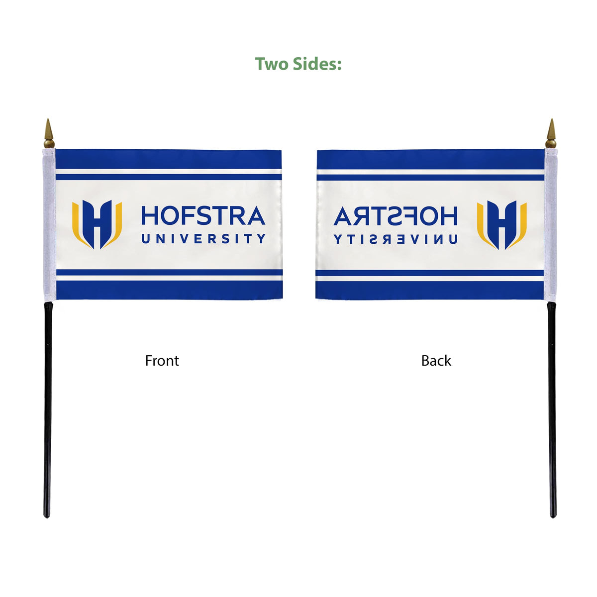 Hofstra University Stick Flag 4 x 6 inch
