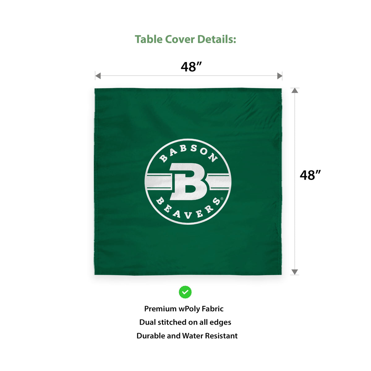 Babson College Table Cover 48 x 48 inch