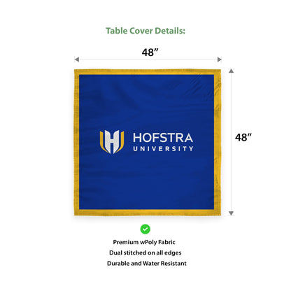 Hofstra University Table Cover 48 x 48 inch