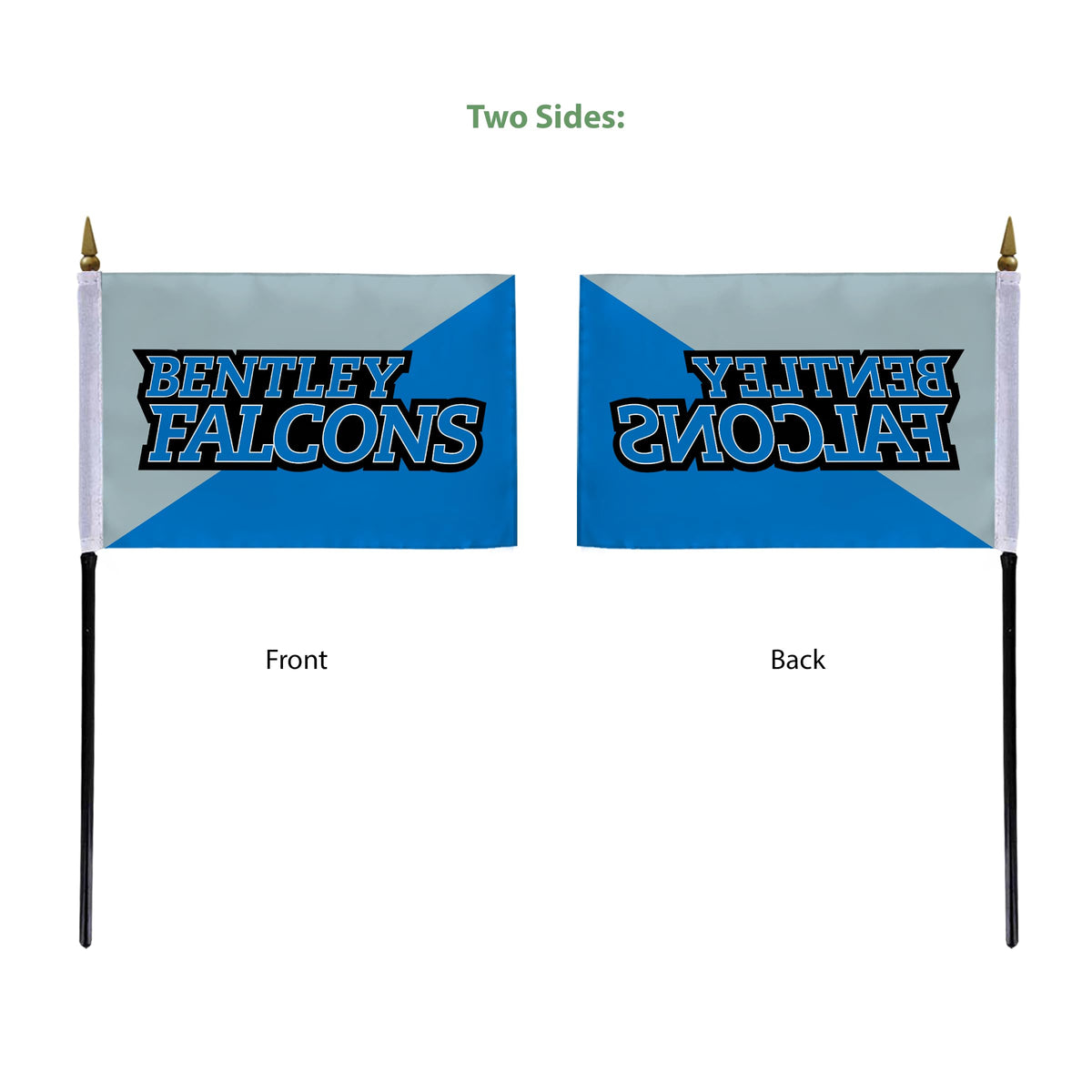 Bentley University Stick Flag 4 x 6 inch