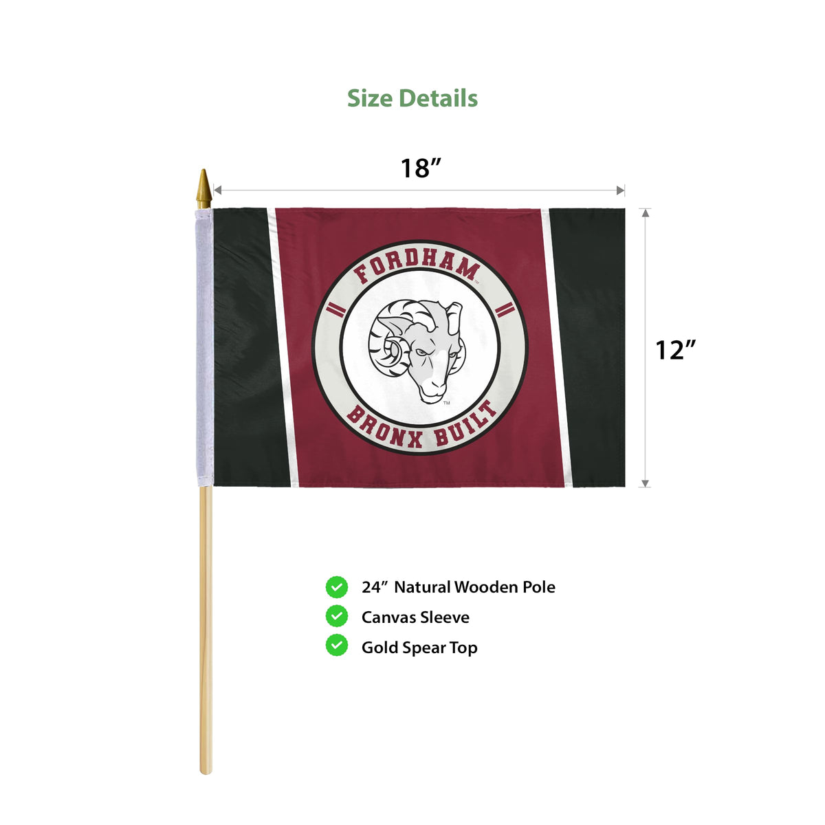 AGAS Fordham University Stick Flag 12 x 18 inch – Single Sided Printed Polyester Fordham Rams Flag Bronx Built Design – Official NCAA Product – Fordham University Hand Flag with 24 inch Wood Pole and Gold Spear Top