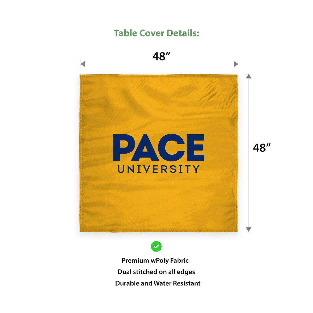 Pace University Table Cover 48 x 48 inch