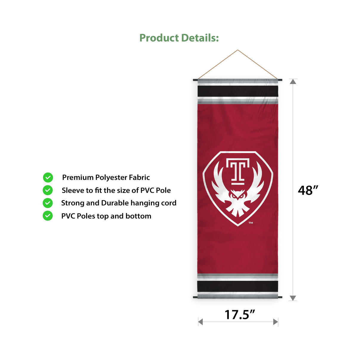 AGAS Temple University Owl Logo Scroll Sign 17.5 x 48 inch – Single Sided Printed Polyester – Officially Licensed NCAA Product – Temple Owls Hanging Scroll Sign with PVC Poles and Hanging Cord