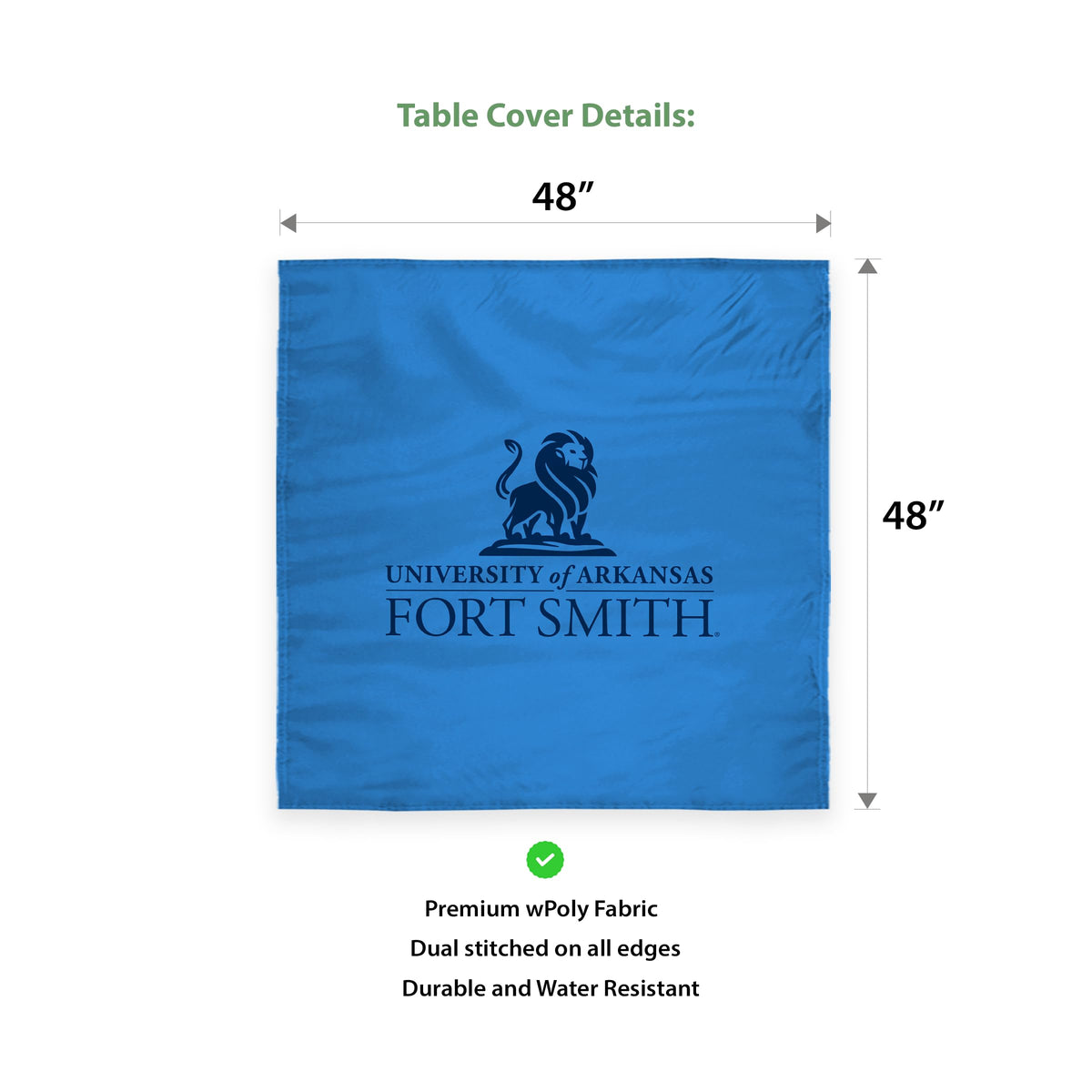 University of Arkansas Fort Smith Table Cover 48 x 48 inch